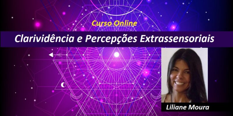 Curso Online Clarividência e Percepções Extrassensoriais